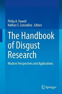 The Handbook of Disgust Research: Modern Perspectives and Applications