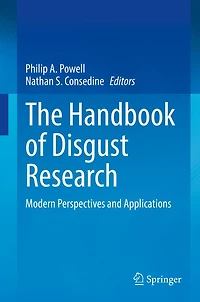 The Handbook of Disgust Research: Modern Perspectives and Applications
