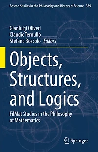 Objects, Structures, and Logics: FilMat Studies the Philosophy of Mathematics