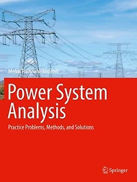 Power System Analysis: Practice Problems, Methods, and Solutions