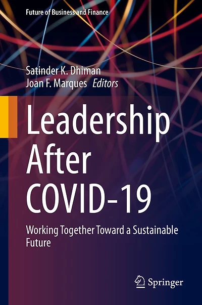 Leadership after COVID-19: Working Together Toward a Sustainable Future
