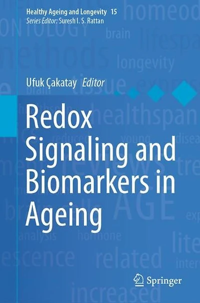 Redox Signaling and Biomarkers Ageing
