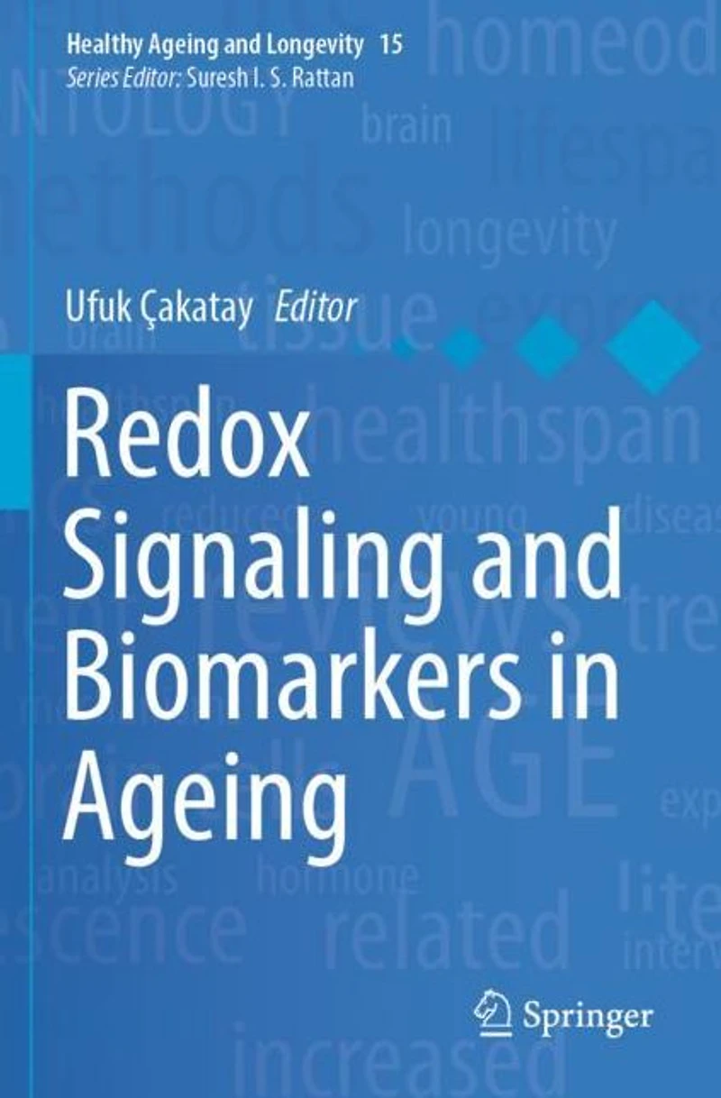 Redox Signaling and Biomarkers Ageing