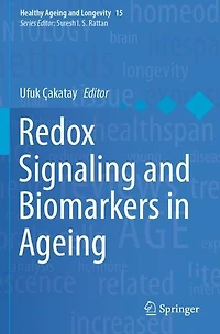 Redox Signaling and Biomarkers Ageing