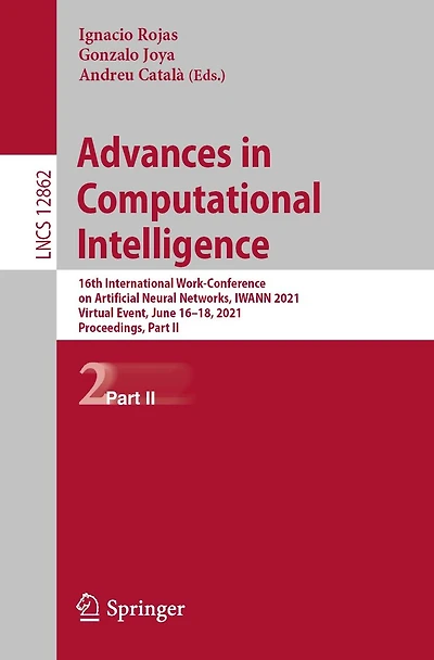 Advances Computational Intelligence: 16th International Work-Conference on Artificial Neural Networks, IWANN 2021, Virtual Event, June 16-18, Proceedings, Part II