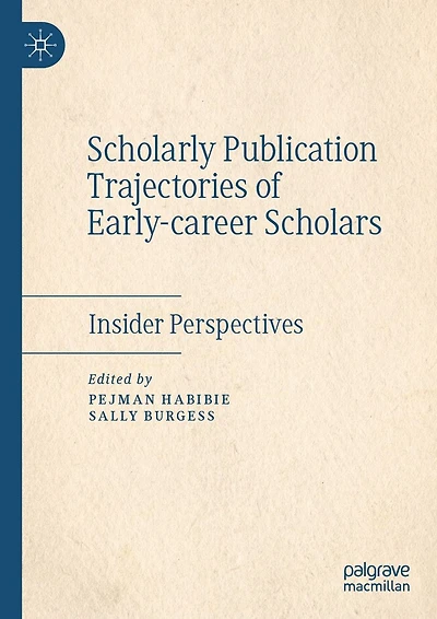 Scholarly Publication Trajectories of Early-career Scholars: Insider Perspectives