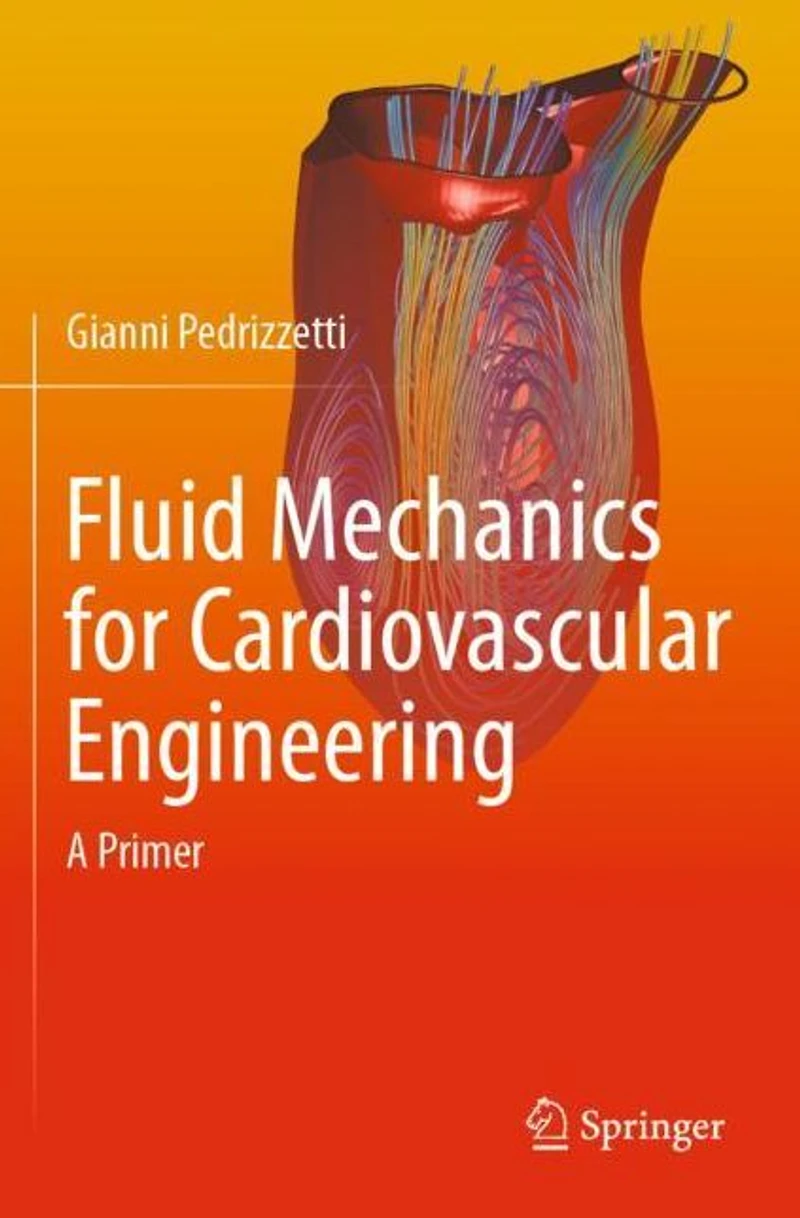Fluid Mechanics for Cardiovascular Engineering: A Primer
