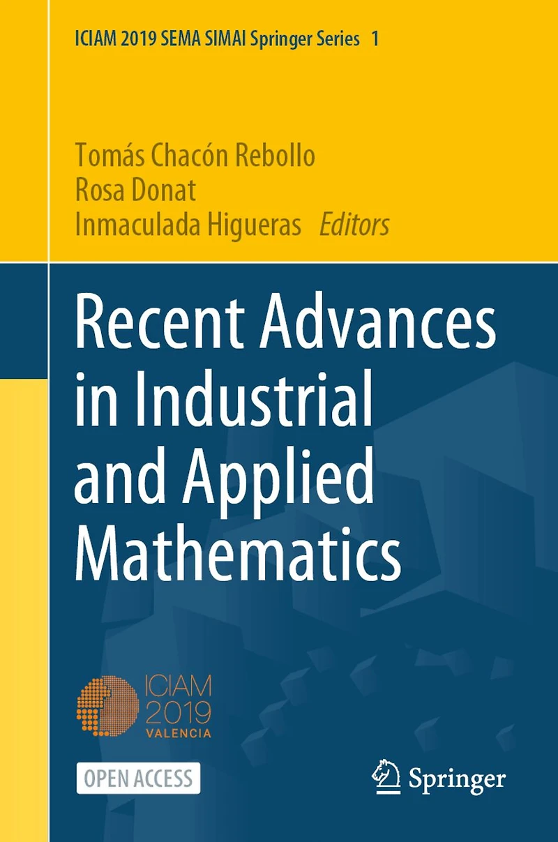 Recent Advances Industrial and Applied Mathematics
