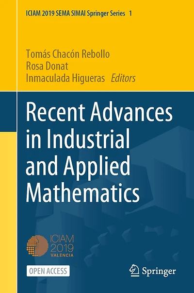 Recent Advances Industrial and Applied Mathematics