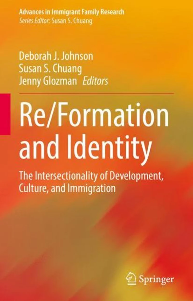Re/Formation and Identity: The Intersectionality of Development, Culture, Immigration
