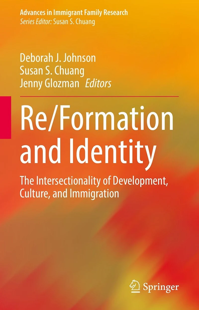 Re/Formation and Identity: The Intersectionality of Development, Culture, Immigration
