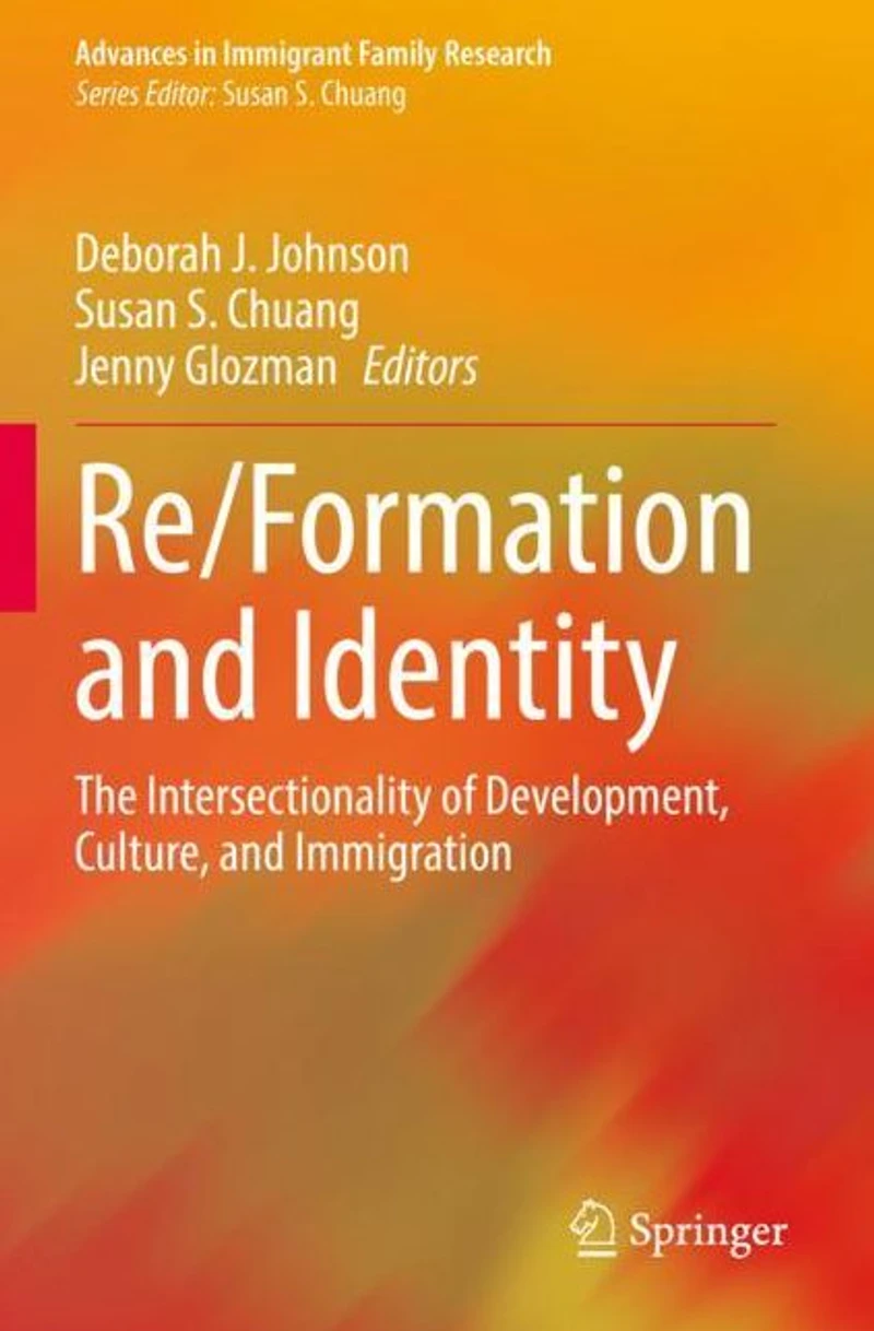 Re/Formation and Identity: The Intersectionality of Development, Culture, Immigration