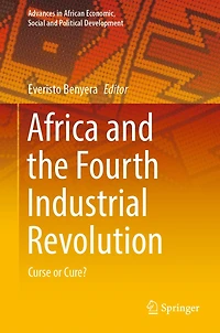 Africa and the Fourth Industrial Revolution: Curse or Cure?