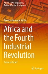 Africa and the Fourth Industrial Revolution: Curse or Cure?