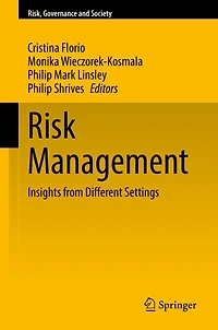 Risk Management: Insights from Different Settings