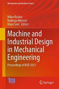 Machine and Industrial Design Mechanical Engineering: Proceedings of KOD 2021