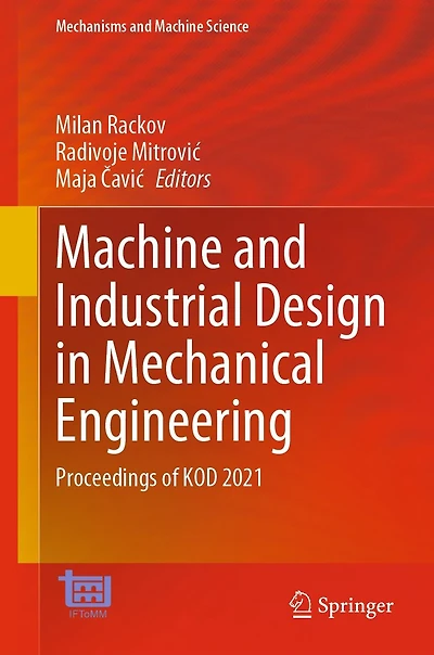 Machine and Industrial Design Mechanical Engineering: Proceedings of KOD 2021