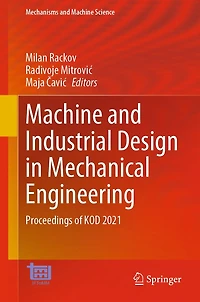 Machine and Industrial Design Mechanical Engineering: Proceedings of KOD 2021