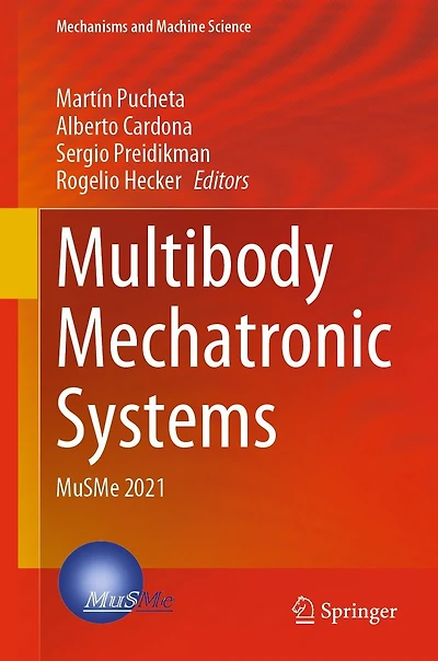 Multibody Mechatronic Systems: MuSMe 2021