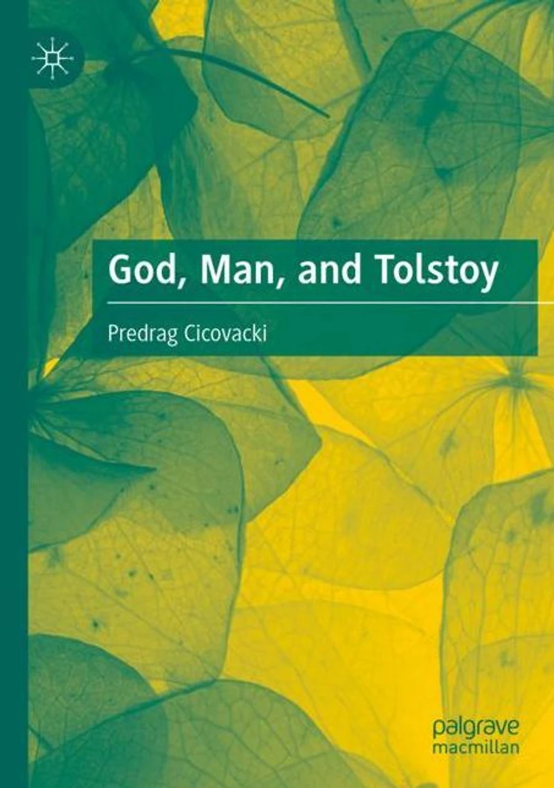 God, Man, and Tolstoy