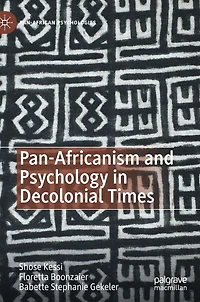 Pan-Africanism and Psychology Decolonial Times