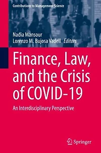 Finance, Law, and the Crisis of COVID-19: An Interdisciplinary Perspective