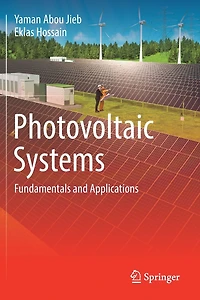 Photovoltaic Systems: Fundamentals and Applications