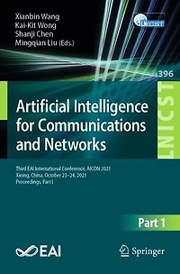 Artificial Intelligence for Communications and Networks: Third EAI International Conference, AICON 2021, Xining, China, October 23-24, Proceedings