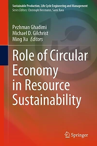 Role of Circular Economy Resource Sustainability