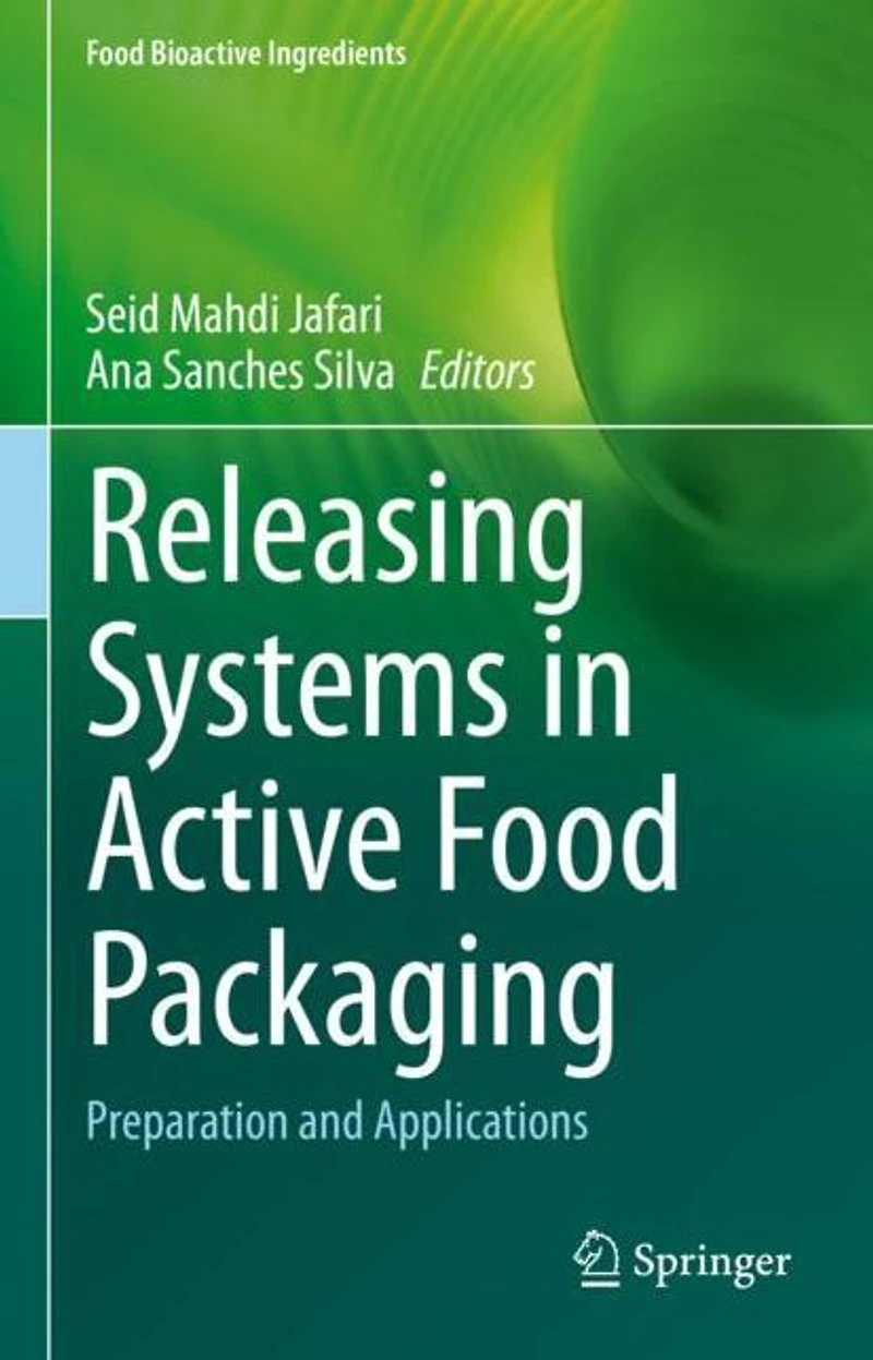 Releasing Systems Active Food Packaging: Preparation and Applications
