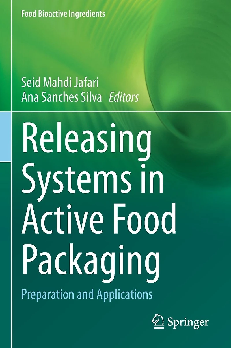 Releasing Systems Active Food Packaging: Preparation and Applications