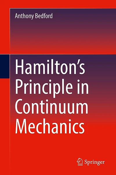 Hamilton's Principle Continuum Mechanics