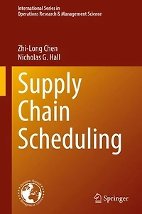 Supply Chain Scheduling