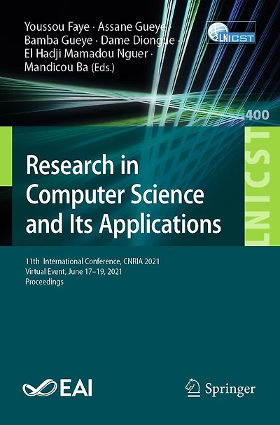 Research Computer Science and Its Applications: 11th International Conference, CNRIA 2021, Virtual Event, June 17-19, Proceedings