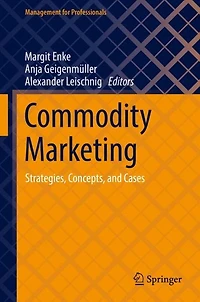Commodity Marketing: Strategies, Concepts, and Cases