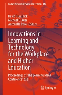 Innovations Learning and Technology for the Workplace Higher Education: Proceedings of 'The Ideas Conference' 2021