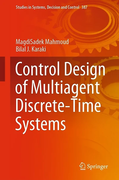 RETRACTED BOOK: Control Design of Multiagent Discrete-Time Systems