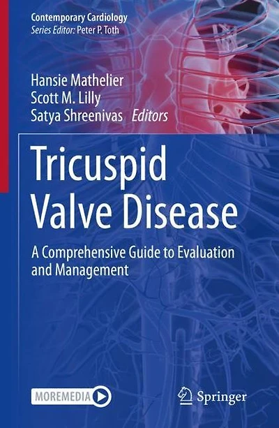 Tricuspid Valve Disease: A Comprehensive Guide to Evaluation and Management