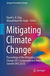 Mitigating Climate Change: Proceedings of the Change 2021 Symposium and Industry Summit (MCC2021)