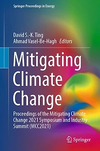Mitigating Climate Change: Proceedings of the Change 2021 Symposium and Industry Summit (MCC2021)