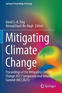 Mitigating Climate Change: Proceedings of the Change 2021 Symposium and Industry Summit (MCC2021)