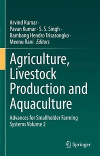Agriculture, Livestock Production and Aquaculture: Advances for Smallholder Farming Systems Volume 2