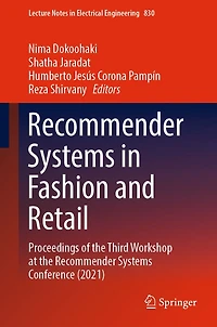 Recommender Systems Fashion and Retail: Proceedings of the Third Workshop at Conference (2021)