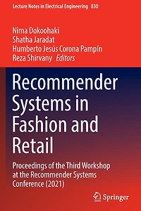 Recommender Systems Fashion and Retail: Proceedings of the Third Workshop at Conference (2021)