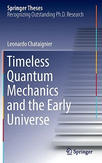 Timeless Quantum Mechanics and the Early Universe