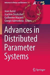 Advances Distributed Parameter Systems