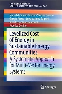 Levelized Cost of Energy Sustainable Communities: A Systematic Approach for Multi-Vector Systems