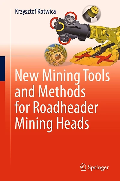 New Mining Tools and Methods for Roadheader Heads
