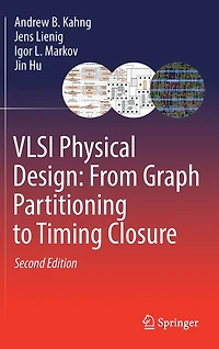 VLSI Physical Design: From Graph Partitioning to Timing Closure