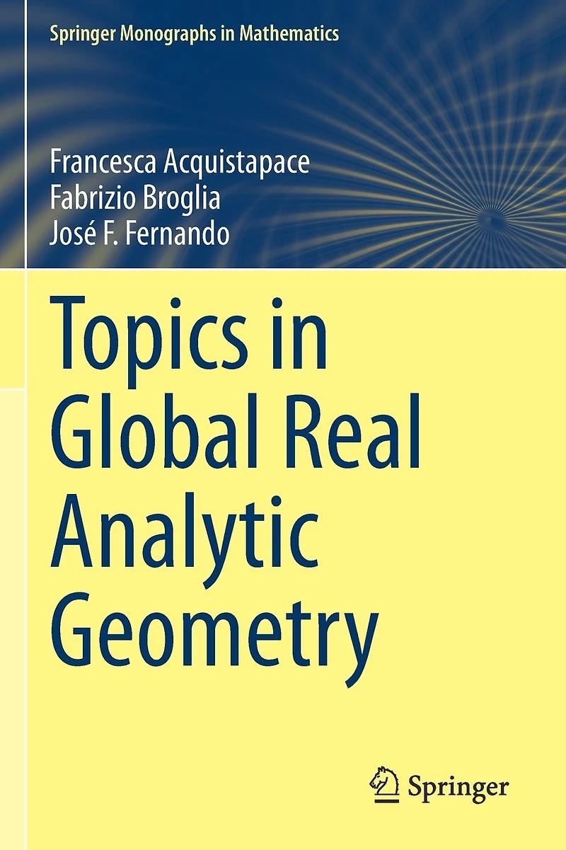 Topics Global Real Analytic Geometry